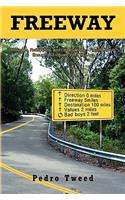 Freeway: Thoughts, Reflections, and Observations - Finding Room Enough to Evaluate Who You Are