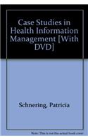 Case Studies in Health Information Management