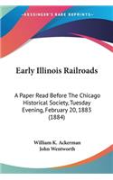 Early Illinois Railroads