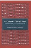 Maimonides' Cure of Souls