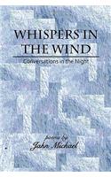 Whispers in the Wind