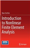 Introduction to Nonlinear Finite Element Analysis