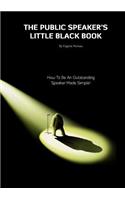 The Public Speaker's Little Black Book