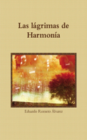 lágrimas de Harmonía