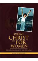 What Christ Did For Women