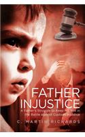 Father Injustice