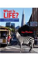 What Is Life? a Guide to Biology with Physiology (High School)