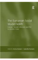 The European Social Model Adrift