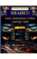 Shades