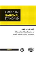 Manual on Classification of Motor Vehicle Traffic Accidents
