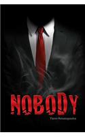 Nobody
