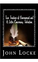 Two Treatises of Government and A Letter Concerning Toleration