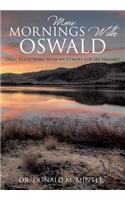 More Mornings With Oswald