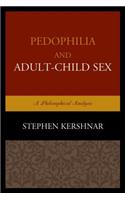 Pedophilia and Adult–Child Sex