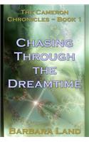 Chasing Through the Dreamtime