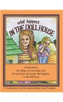 What Happens, In the Doll House