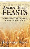 Ancient Bible Feasts