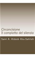 Circoncisione: Il Complotto del Silenzio