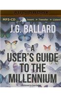User's Guide to the Millennium