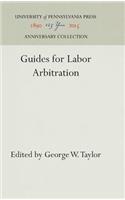 Guides for Labor Arbitration