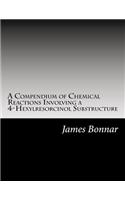 A Compendium of Chemical Reactions Involving a 4-Hexylresorcinol Substructure: (English)