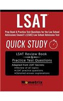 LSAT Prep Book: Quick Study & Practice Test Questions for the Law School Admissions Council's (Lsac) Law School Admission Test