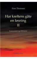 Har kreftens gaate en loesning II