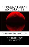 Supernatural Anomalies