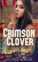 Crimson and Clover