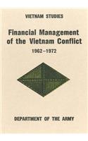 Financial Management of the Vietnam Conflict, 1962-1972