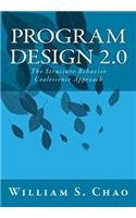 Program Design 2.0: The Structure-Behavior Coalescence Approach(English)