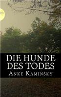 Die Hunde Des Todes