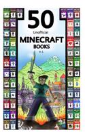 Minecraft: 50 Unofficial Minecraft Books in 1 (Minecraft Diary Deal, Minecraft Book, Minecraft Storybook, Minecraft Books, Minecr