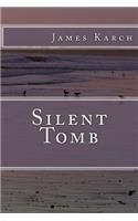 Silent Tomb: (English)