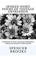 Spoken Word Poems of Teenage Depression