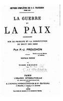 La Guerre et la Paix, Recherches sur le Principe et la Constitution du Droit des Gens: (German)