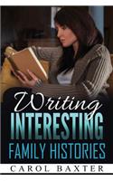 Writing Interesting Family Histories