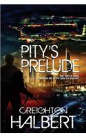Pity's Prelude