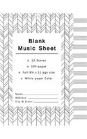 Blank Music Sheet: 12 Staves Music Writing Pad Each Pages, With 100 pages Manuscript Paper - Staff Paper - Musicians Notebook - Beautiful Sketch Chevron Geometric Cove