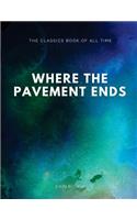 Where the Pavement Ends