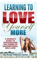 Learning to Love Yourself More