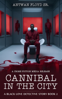 Cannibal in the City