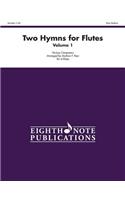 Two Hymns for Flutes, Vol 1