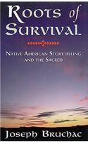 Roots of Survival