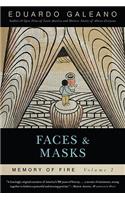 Faces and Masks: Memory of Fire, Volume 2, 2