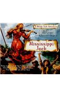 Mississippi Jack: A Bloody Jack Adventure