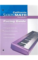 California Saxon Math Intermediate 4: Pacing Guide