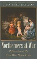 Northerners at War