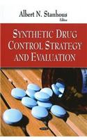 Synthetic Drug Control Strategy & Evaluation