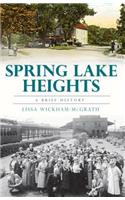 Spring Lake Heights:: A Brief History